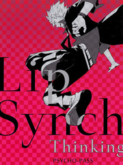 Lip Synch Thinking