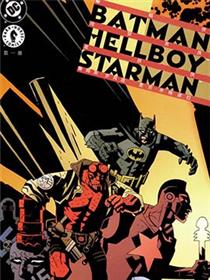 蝙蝠侠-地狱男孩-星辰侠