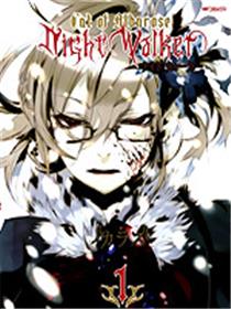 Night Walker暗夜徘徊者