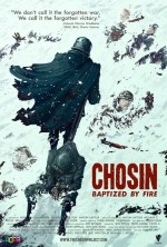 Chosin: Baptized by Fire!