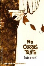 No Corras Tanto