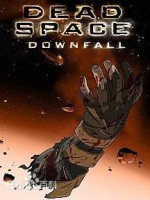 Dead Space:Downfall