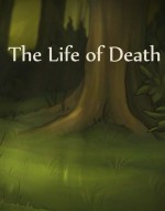The Life of Death