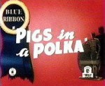 Pigs in a Polka