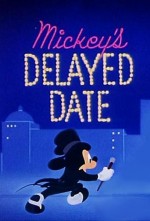 Mickey's Delayed Date