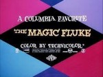 The Magic Fluke