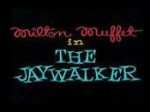 The Jaywalker
