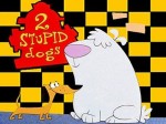 2 Stupid Dogs