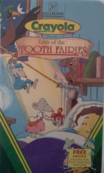 Tales of the Tooth Fairies