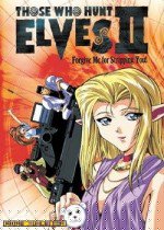 エルフを狩るモノたち II