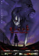 BLOOD THE LAST VAMPIRE