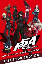PERSONA5 the Animation Stars and Ours