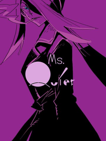 Ms.Quiet